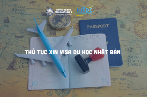 Các thủ tục xin visa du học Nhật bản