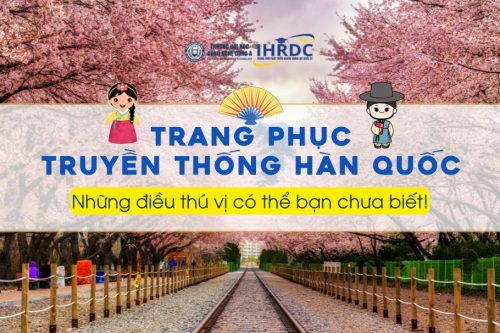 Trang-phuc-truyen-thong-Han-Quoc_-Nhung-dieu-thu-vi-co-the-ban-chua-biet